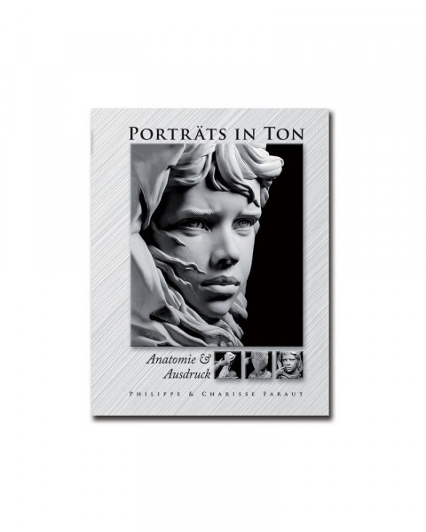 Porträts in Ton: Anatomie & Ausdruck